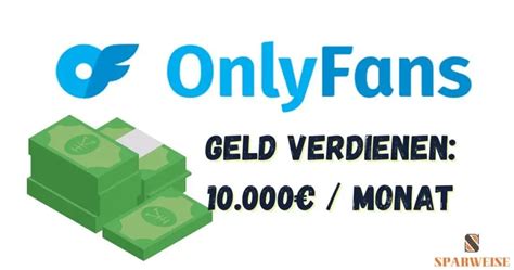 wie viel geld verdient man mit onlyfans|OnlyFans Verdienst: So kannst Du mit der Plattform Geld verdienen